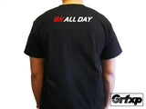 8K All Day (AP2 Tach) T-Shirt