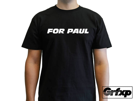 For Paul T-Shirt