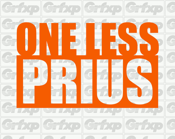 One Less Prius Sticker